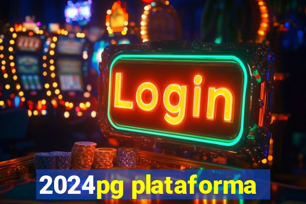 2024pg plataforma